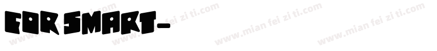 FOR smart字体转换